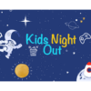 The Tech Steam Center Leave Your Kids With Us Kids Night Out Event Thumbnail